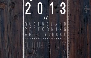 QPAS (Queensland Performing Arts School) June/July 2013