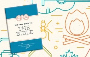 Book review: The Field Guide to the Bible by The Bible Society