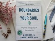 Book Review: Boundaries For Your Soul by Alison Cook and Kimberly Miller