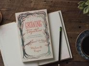 Book Review: Growing Together by Melissa Kruger