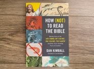 Book Review: How (not) to read the Bible by Dan Kimball