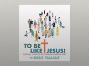 Book review: To be like Jesus by Dean Pallant
