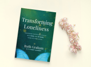 Book Review: Overcoming Loneliness by Ruth Graham and Cindy Lambert