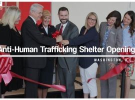 Salvation Army Today - 07.17.2018 - Anti-Human Trafficking Shelter Opening