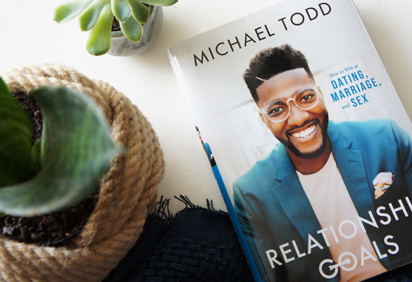 Book Review: Relationship Goals by Michael Todd
