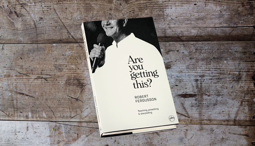 Book Review: Are you getting this? By Robert Fergusson