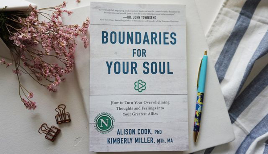 Book Review: Boundaries For Your Soul by Alison Cook and Kimberly Miller