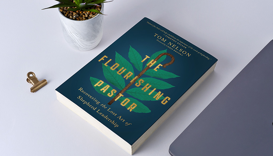 Book Review: The Flourishing Pastor by Tom Nelson