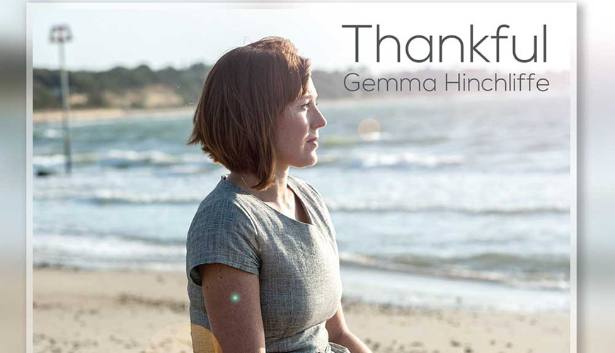 Music Review: Thankful by Gemma Hinchliffe