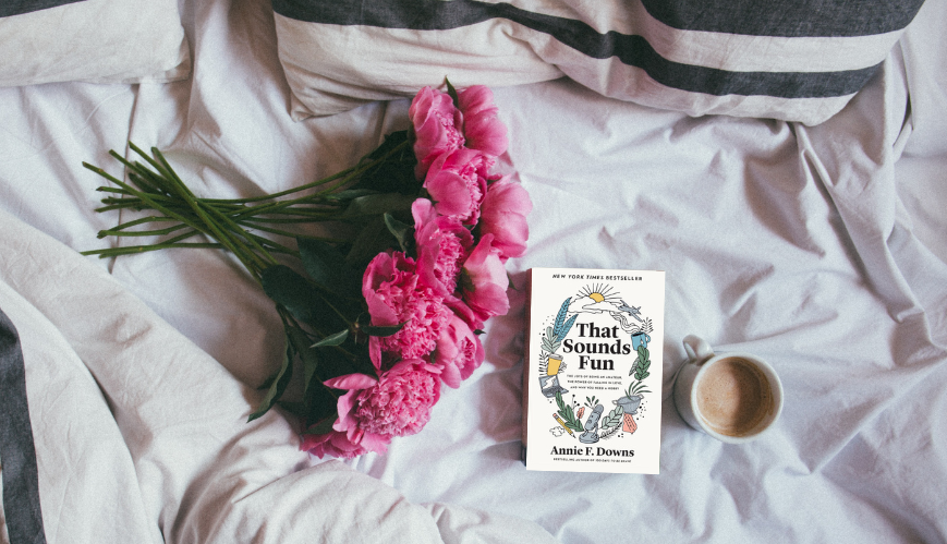 Book Review: That Sounds Fun by Annie F. Downs