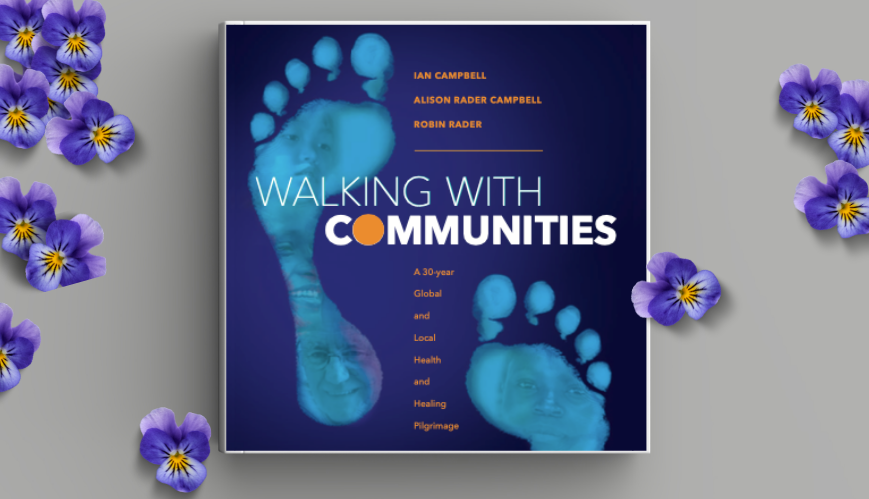 Book Review: Walking with Communities by Ian Campbell, Alison Rader Campbell and Robin Rader