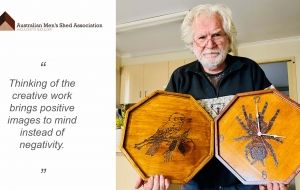 Men's Shed unlocks Tony's creative side