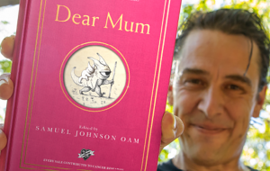 Book Review: Dear Mum. Edited by Samuel Johnson OAM