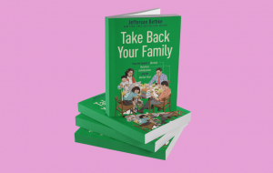 Book Review: Take Back Your Family by Jefferson Bethke