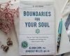 Book Review: Boundaries For Your Soul by Alison Cook and Kimberly Miller