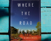 Book Review: Where The Road Bends by David Rawlings