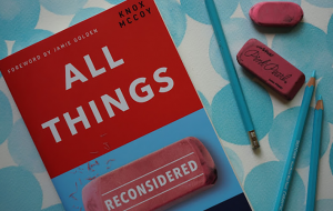 Book Review: All Things Reconsidered by Knox McCoy