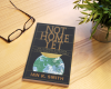 Book Review: Not Home Yet by Ian K. Smith