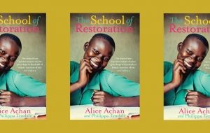 Book Review: The School of Restoration by Alice Achan