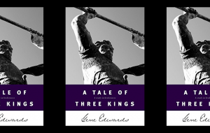 Book Review: A Tale of Three Kings by Gene Edwards