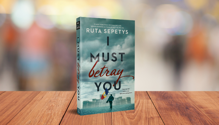 book-review-i-must-betray-you-by-ruta-sepetys-others-magazine